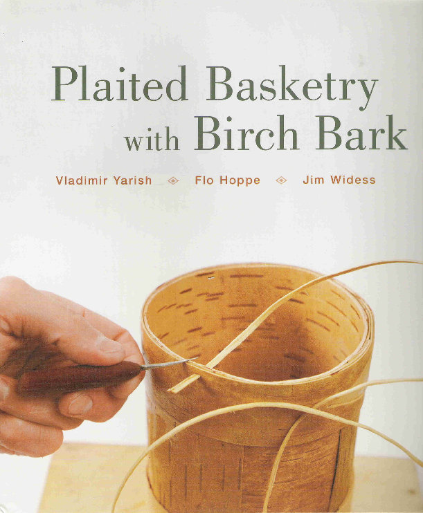 Plaited basketry with birch bark